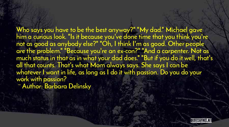 Michael Carpenter Quotes By Barbara Delinsky