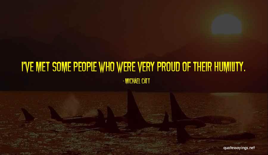 Michael Catt Quotes 2058631 Michael Catt Quotes 2058631