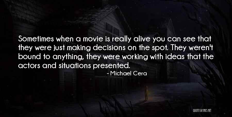 Michael Cera Quotes 1397578 Michael Cera Quotes 1397578