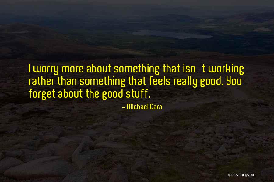 Michael Cera Quotes 1678509 Michael Cera Quotes 1678509