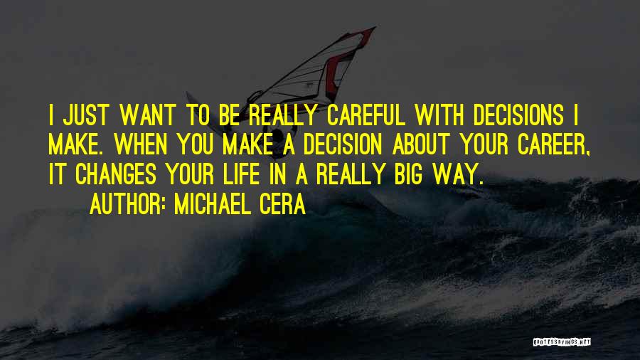 Michael Cera Quotes 218639
