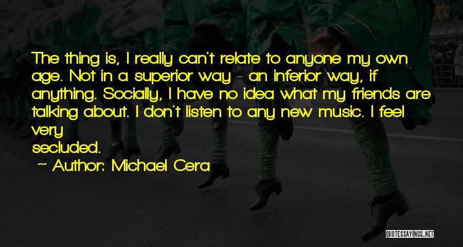 Michael Cera Quotes 630891