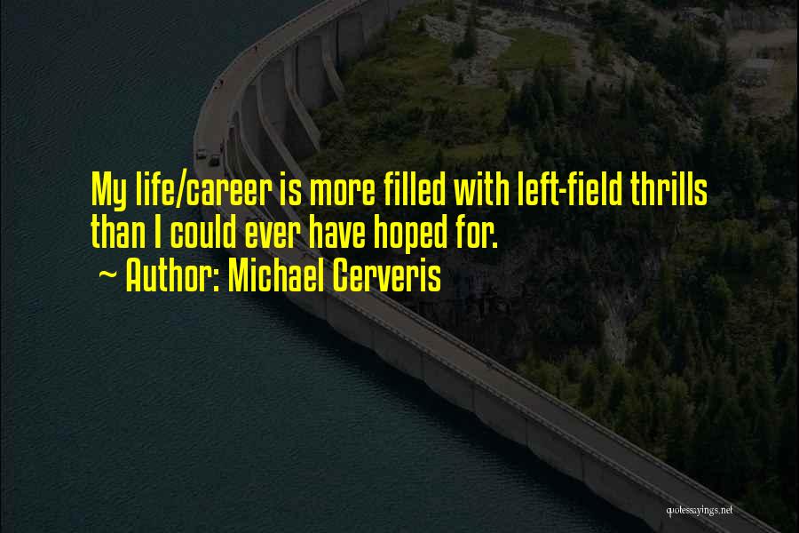 Michael Cerveris Quotes 2203348