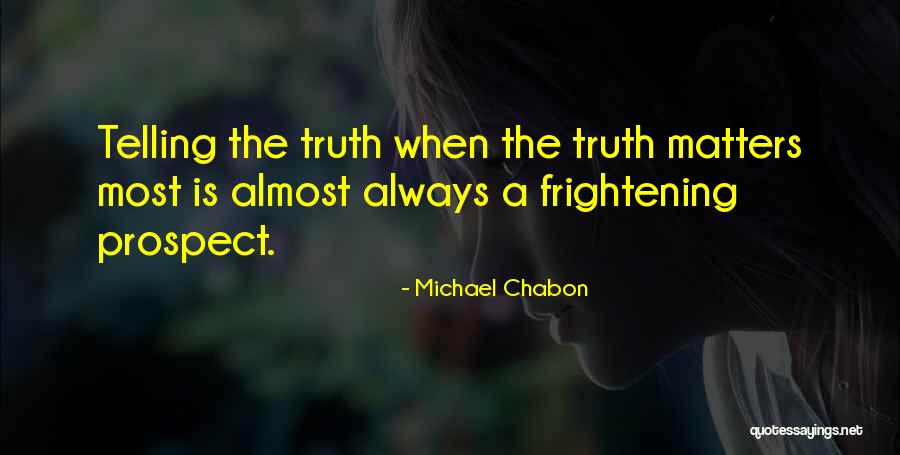 Michael Chabon Quotes 1037859 Michael Chabon Quotes 1037859