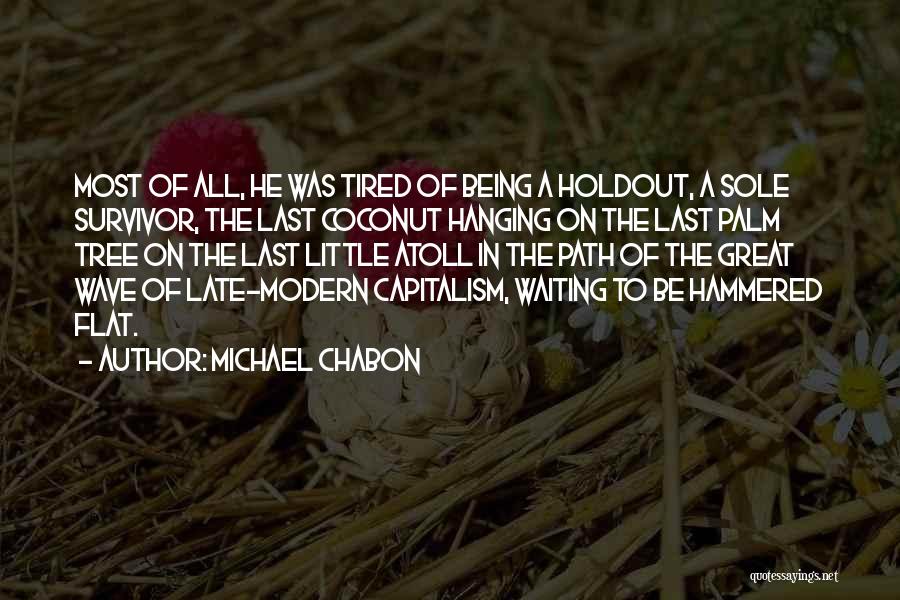 Michael Chabon Quotes 1130578