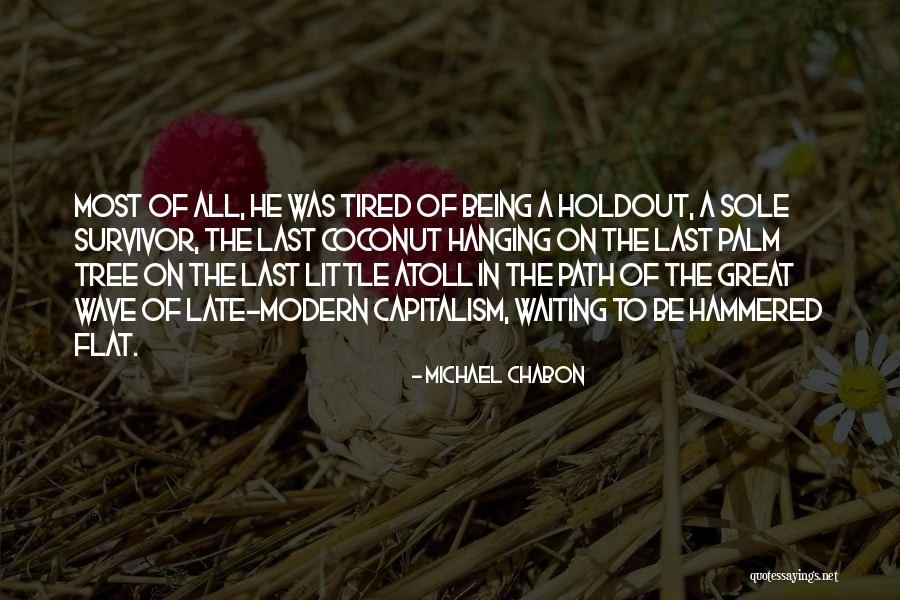 Michael Chabon Quotes 1130578 Michael Chabon Quotes 1130578