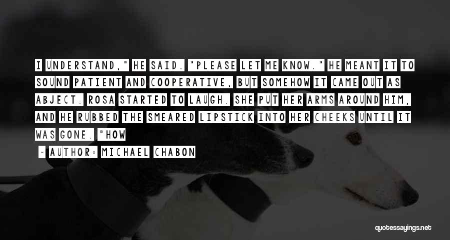 Michael Chabon Quotes 1166676
