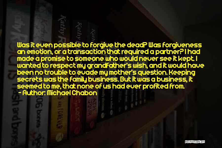 Michael Chabon Quotes 1200405