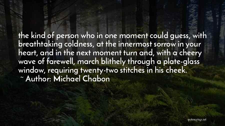 Michael Chabon Quotes 1269688