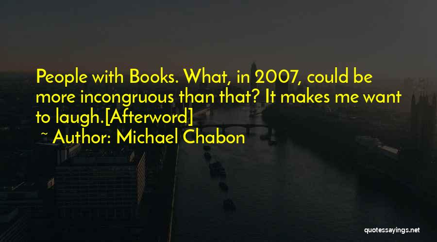 Michael Chabon Quotes 1419151