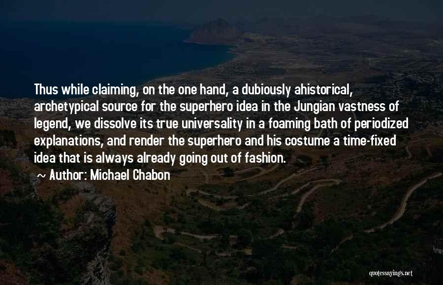 Michael Chabon Quotes 2051940