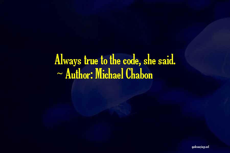 Michael Chabon Quotes 2079375