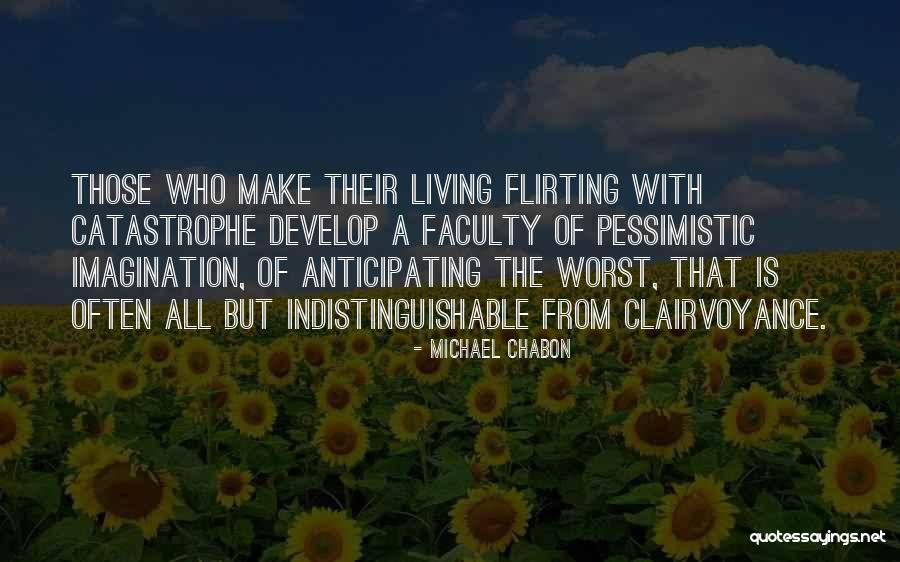 Michael Chabon Quotes 2102500