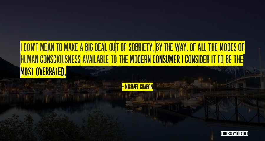 Michael Chabon Quotes 2107689 Michael Chabon Quotes 2107689