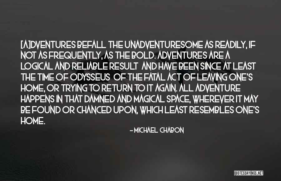 Michael Chabon Quotes 2213644 Michael Chabon Quotes 2213644