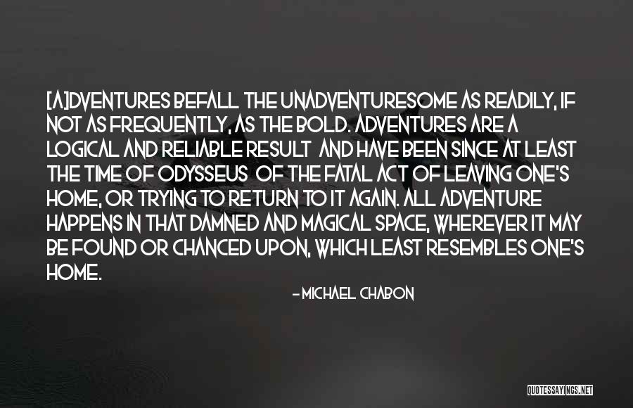 Michael Chabon Quotes 2213644