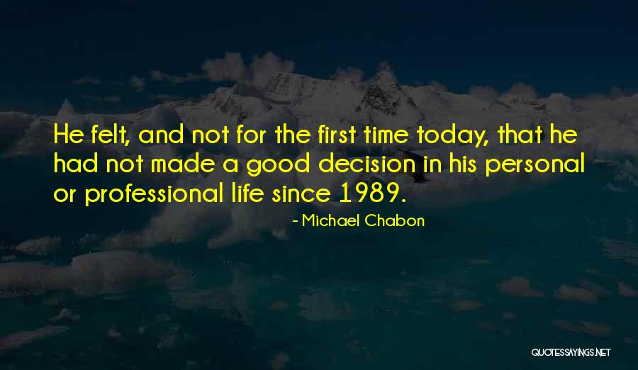 Michael Chabon Quotes 229817