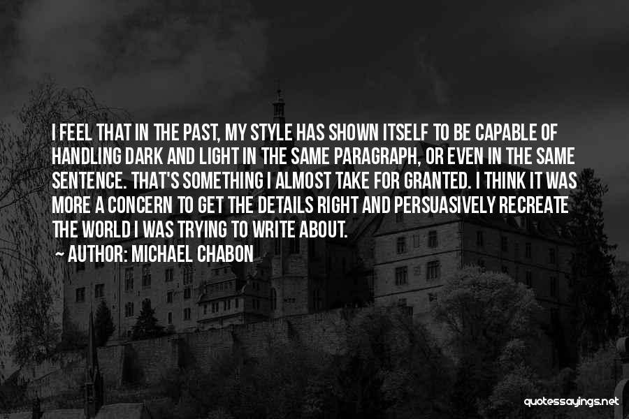 Michael Chabon Quotes 454634