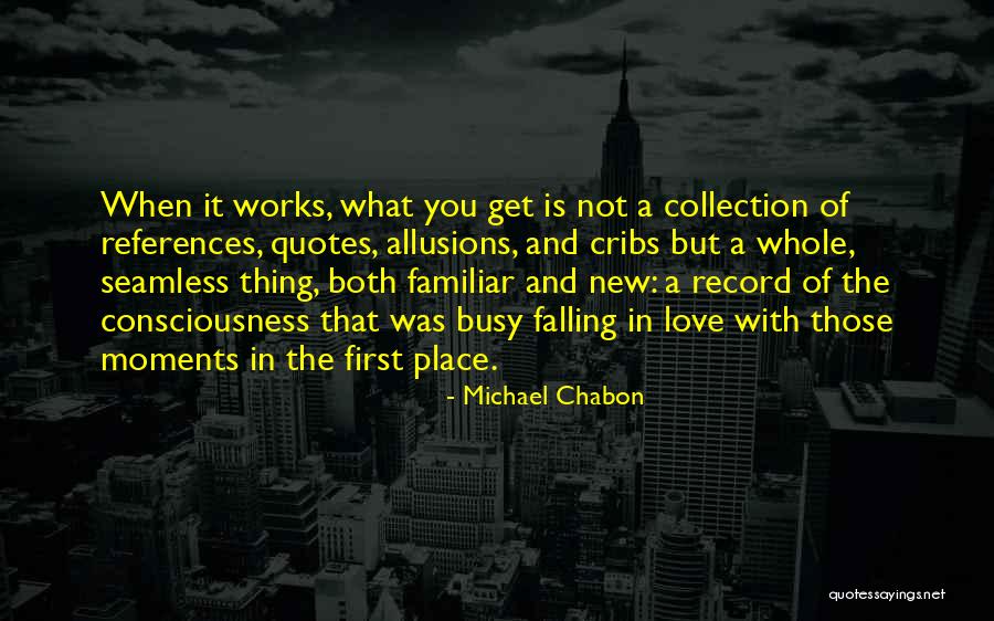 Michael Chabon Quotes 669949