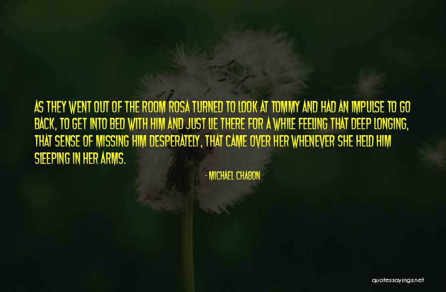Michael Chabon Quotes 701429 Michael Chabon Quotes 701429