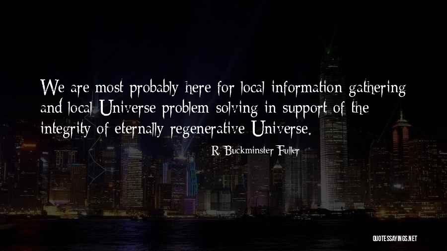 Michael Chatman Quotes By R. Buckminster Fuller Michael Chatman Quotes By R. Buckminster Fuller