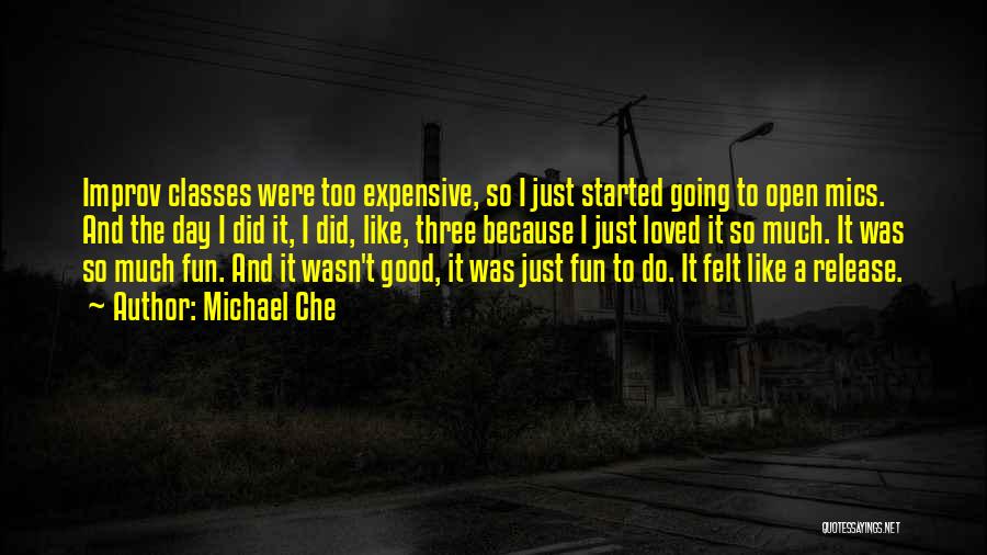 Michael Che Quotes 1389425 Michael Che Quotes 1389425