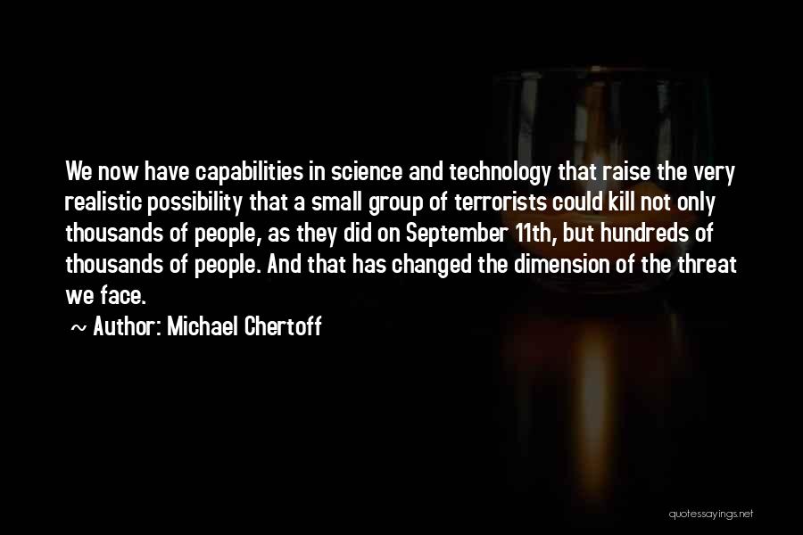 Michael Chertoff Quotes 1347192
