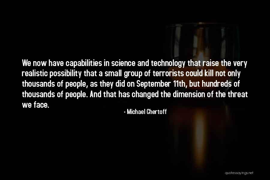 Michael Chertoff Quotes 1347192