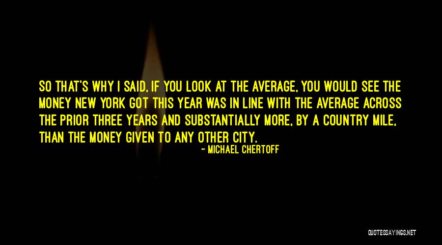 Michael Chertoff Quotes 1427811