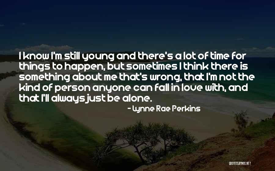 Michael Cheshire Quotes By Lynne Rae Perkins Michael Cheshire Quotes By Lynne Rae Perkins
