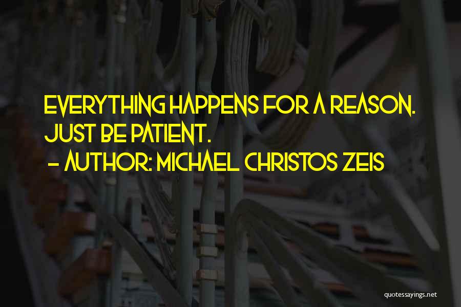 Michael Christos Zeis Quotes 803456