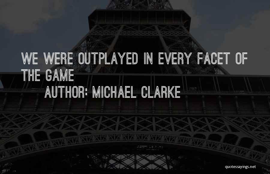 Michael Clarke Quotes 404396