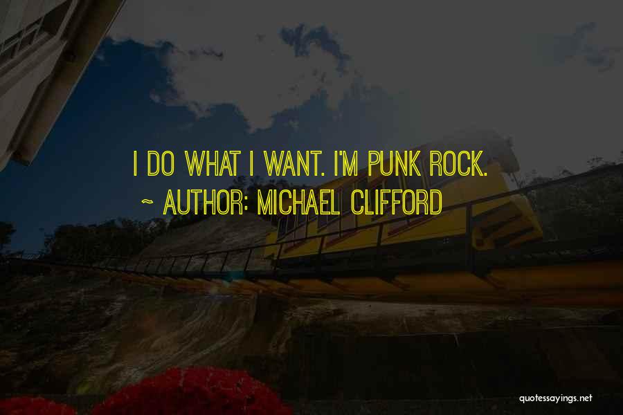 Michael Clifford Quotes 1257795