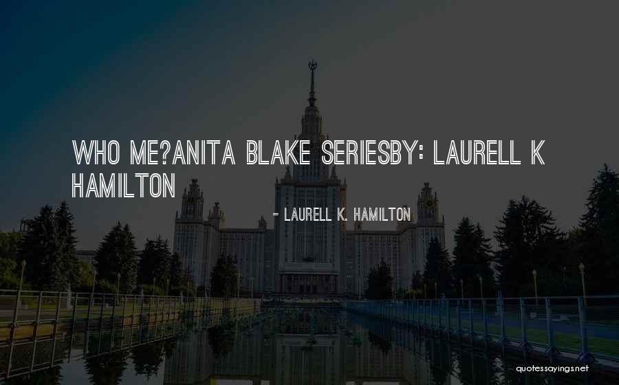 Michael Cole Quotes By Laurell K. Hamilton Michael Cole Quotes By Laurell K. Hamilton