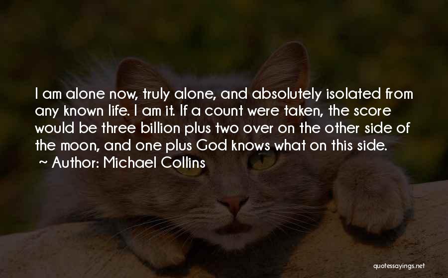 Michael Collins Quotes 1806488