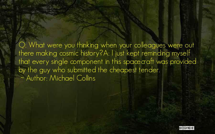 Michael Collins Quotes 2142641