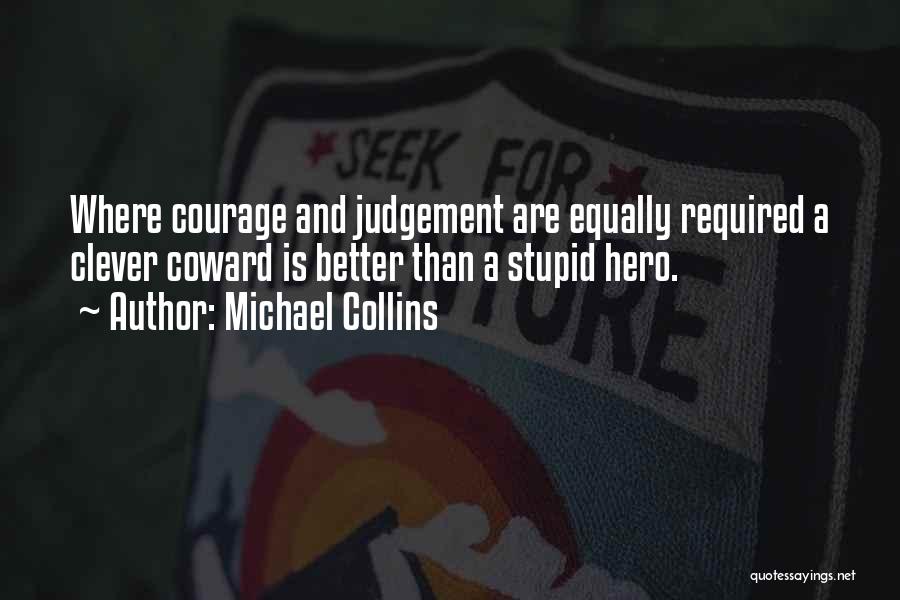 Michael Collins Quotes 455030
