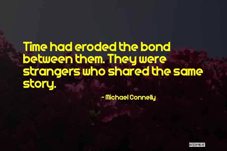 Michael Connelly Quotes 1072560