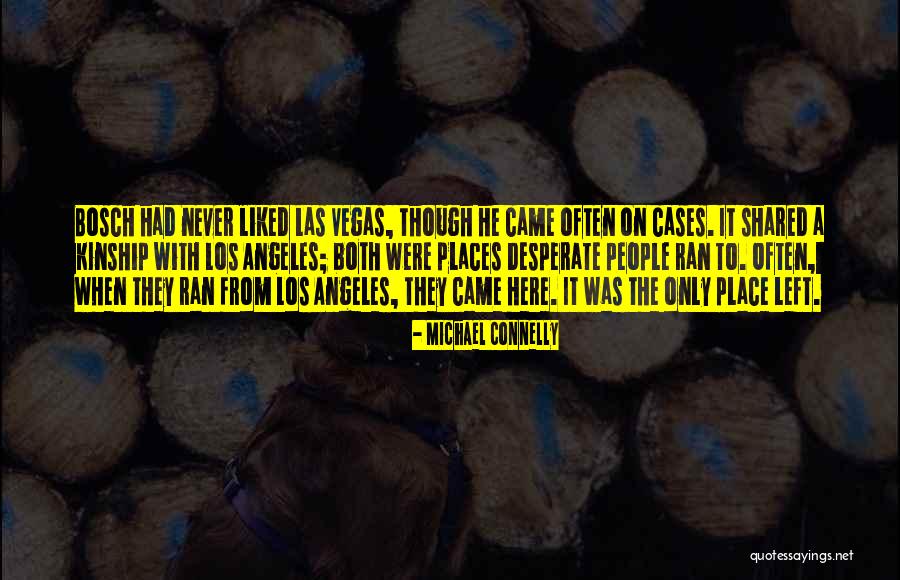 Michael Connelly Quotes 1095956 Michael Connelly Quotes 1095956