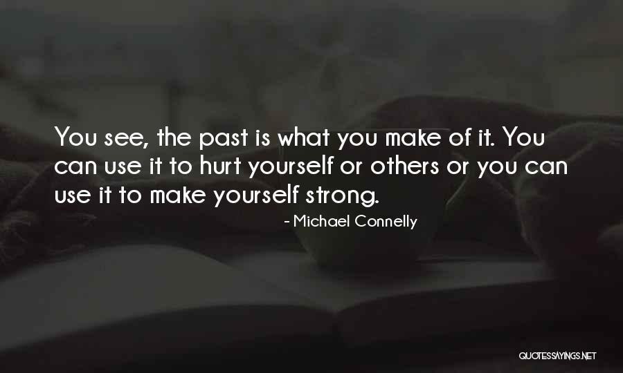 Michael Connelly Quotes 1135903