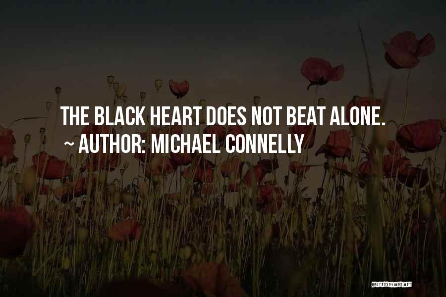 Michael Connelly Quotes 1198249