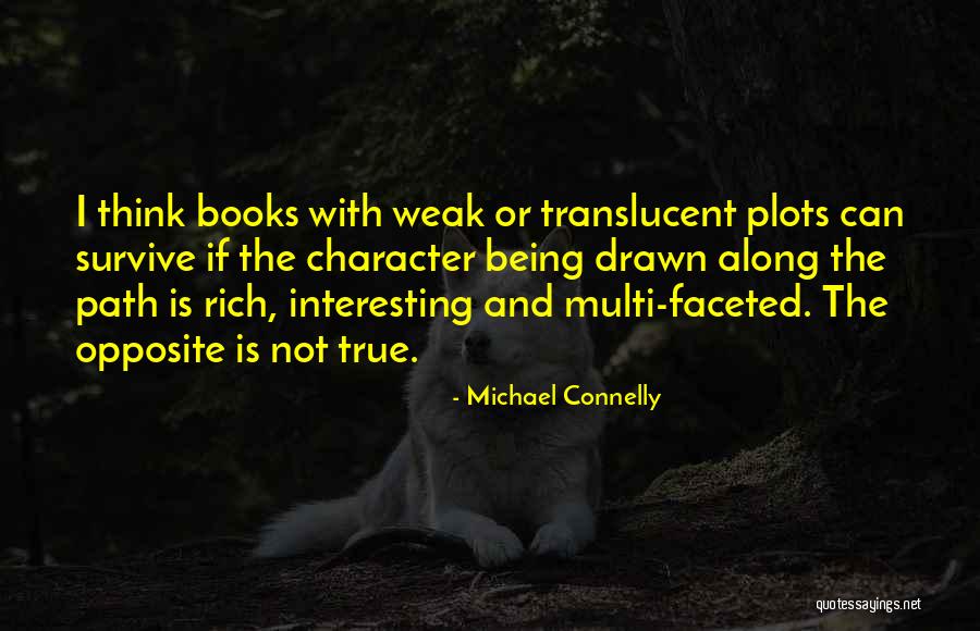 Michael Connelly Quotes 1283630 Michael Connelly Quotes 1283630