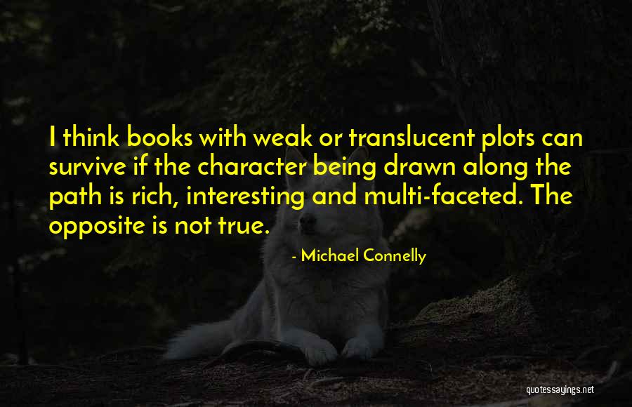 Michael Connelly Quotes 1283630