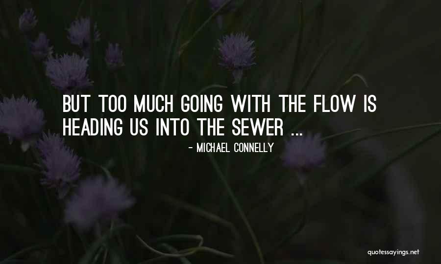 Michael Connelly Quotes 1287233 Michael Connelly Quotes 1287233