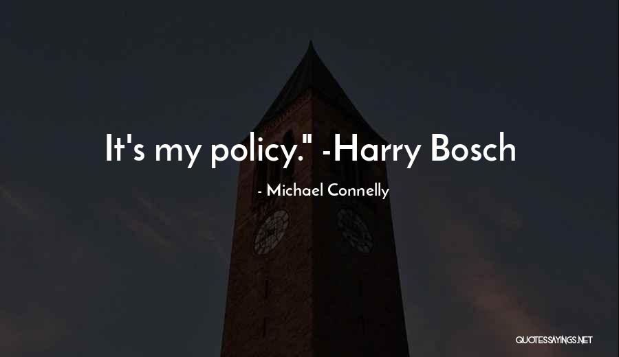 Michael Connelly Quotes 1928199