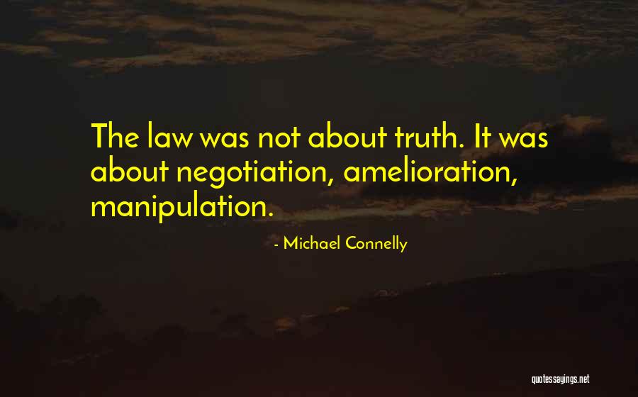 Michael Connelly Quotes 2080130