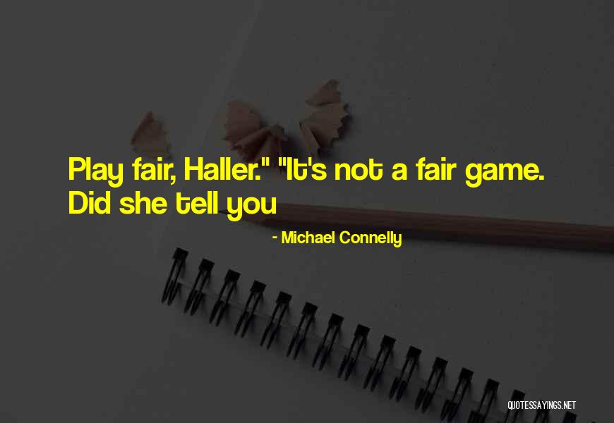 Michael Connelly Quotes 2159548