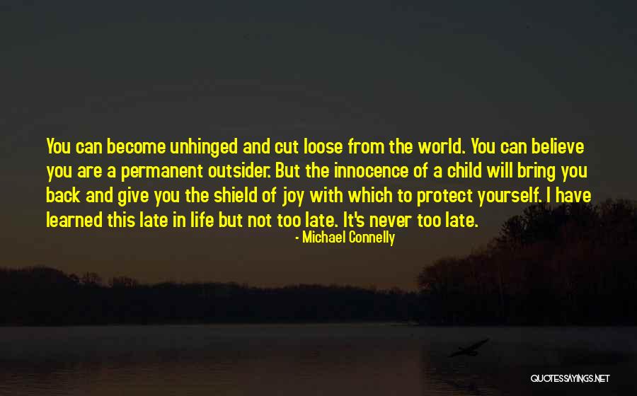 Michael Connelly Quotes 220832