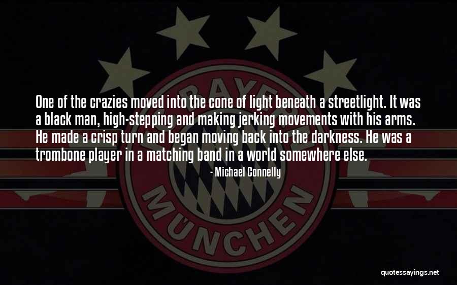 Michael Connelly Quotes 2253417 Michael Connelly Quotes 2253417