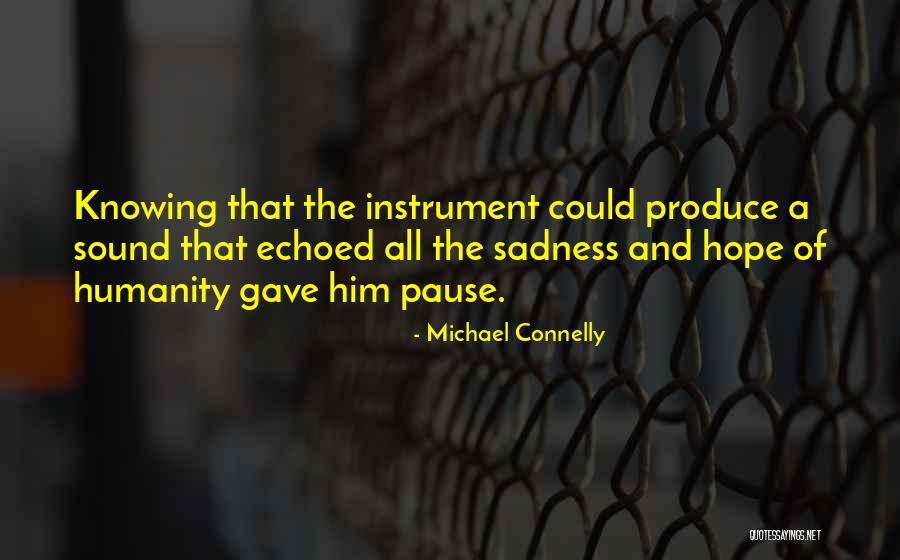 Michael Connelly Quotes 483190